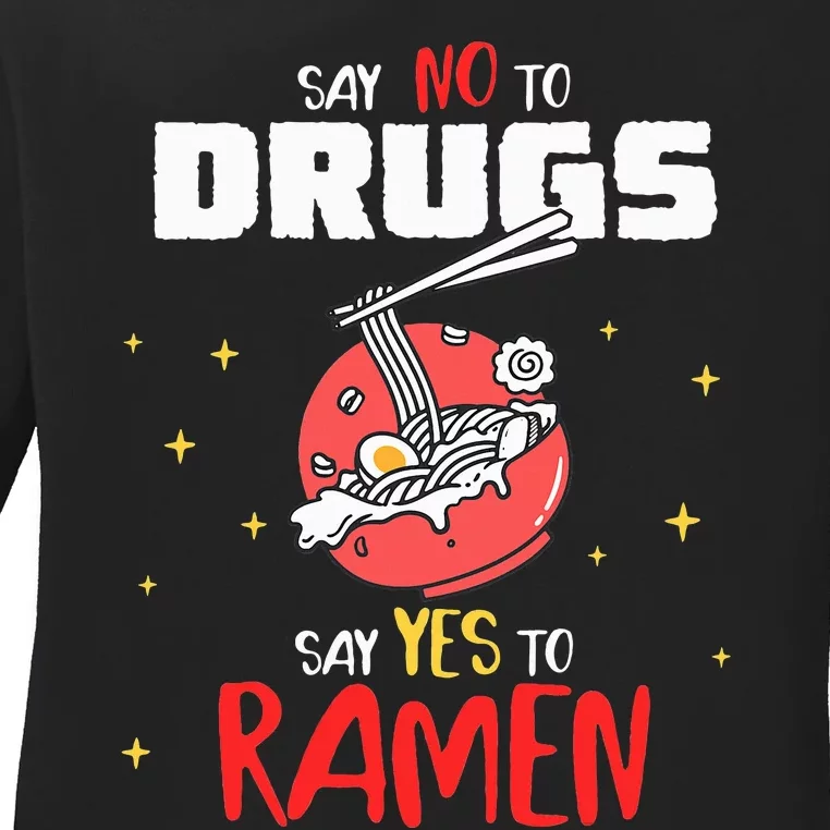 Say No To Drugs Say Yes To Ra Drug Red Ribbon Week Ladies Long Sleeve Shirt