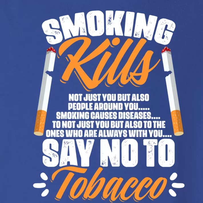 Say No To Tobacco Anti Cigarettes Anti Smoking Gift Toddler Long Sleeve Shirt