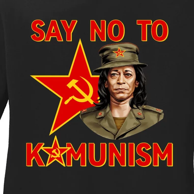 Say No To Kamunism Kamunist Funny Election 2024 Anti Kamala Ladies Long Sleeve Shirt