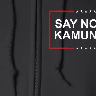 Say No To Kamunism Full Zip Hoodie