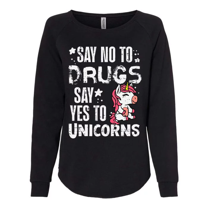 Say No To Yes To Unicorns Red Ribbon Week Awareness Womens California Wash Sweatshirt