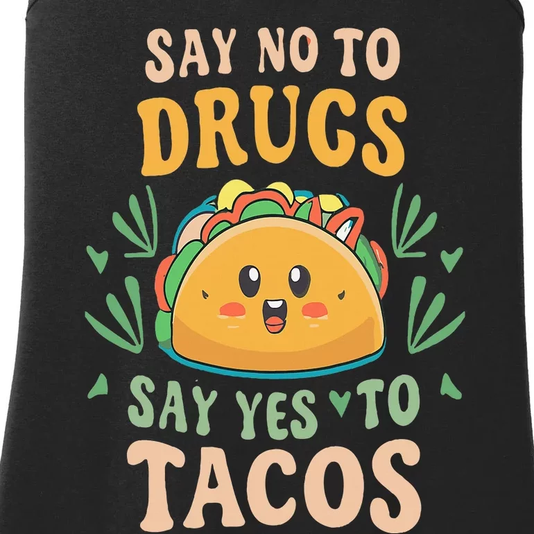 Say NO to Drugs Say Yes to Tacos Red Ribbon Week Ladies Essential Tank