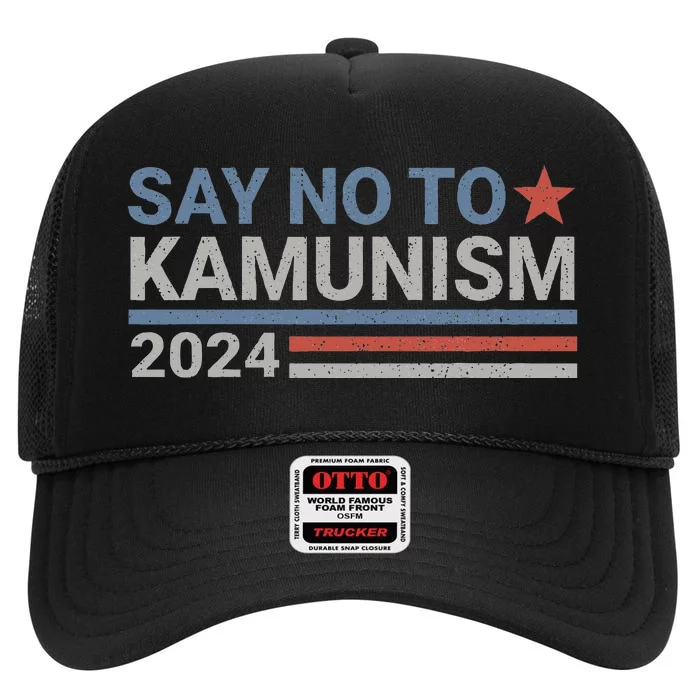 Say No To Kamunism Kamala Vote Trump Vance High Crown Mesh Trucker Hat