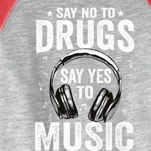 Say No To Drugs Say Yes To music Anti drug Red Ribbon Week Toddler Fine Jersey T-Shirt