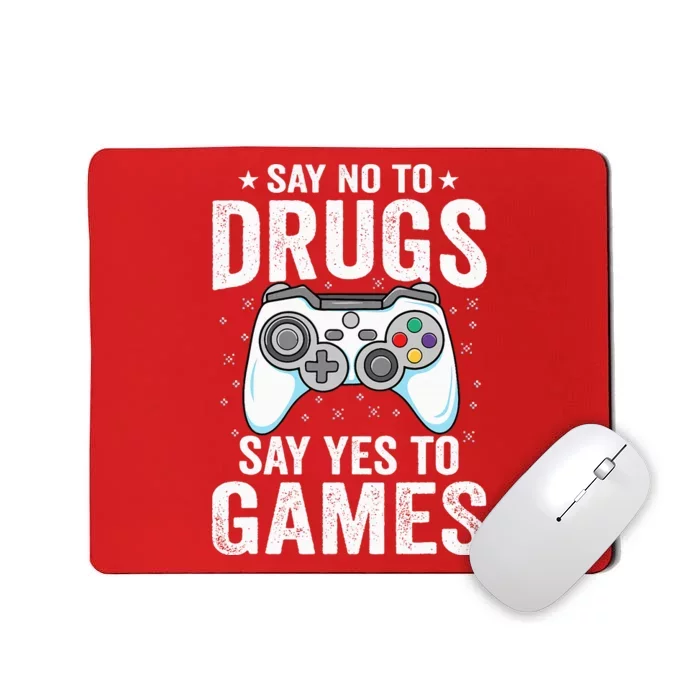 Say No To Drugs Say Yes video game Anti drug Red Ribbon Week Mousepad