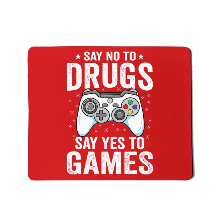 Say No To Drugs Say Yes video game Anti drug Red Ribbon Week Mousepad