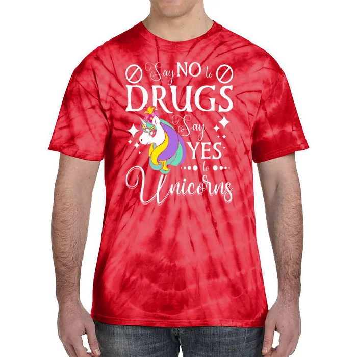 Say No To Drugs Say Yes To Unicorns Red Ribbon Week Tie-Dye T-Shirt