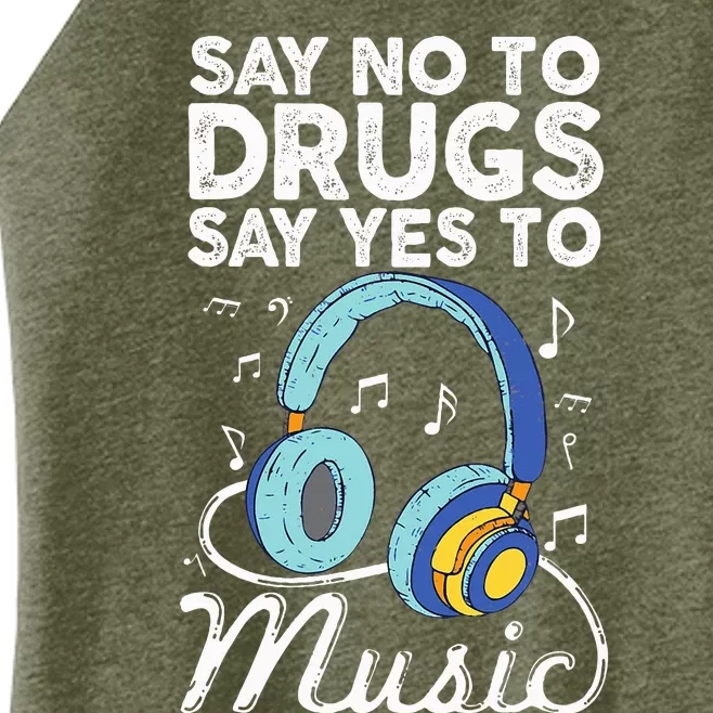 Say No To Drugs Say Yes To music Anti drug Red Ribbon Week Women’s Perfect Tri Rocker Tank