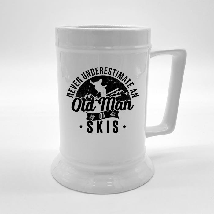 Ski Never Underestimate An Old On Skis Funny Skiing Great Gift Front & Back Beer Stein