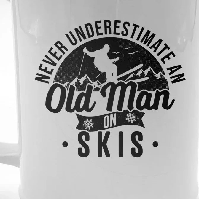 Ski Never Underestimate An Old On Skis Funny Skiing Great Gift Front & Back Beer Stein