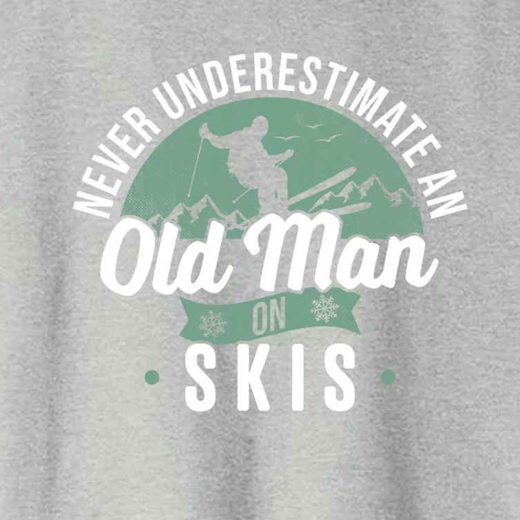 Skiing Never Underestimate An Old On Skis Skier Winter Cute Gift Women's Crop Top Tee