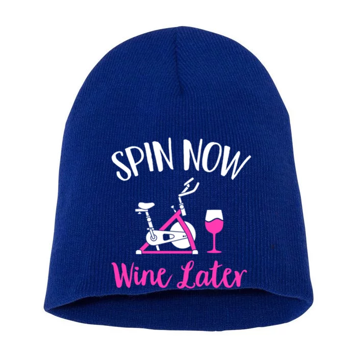 Spin Now Wine Later Indoor Cycling Spinning Spin Class Cute Gift Short Acrylic Beanie