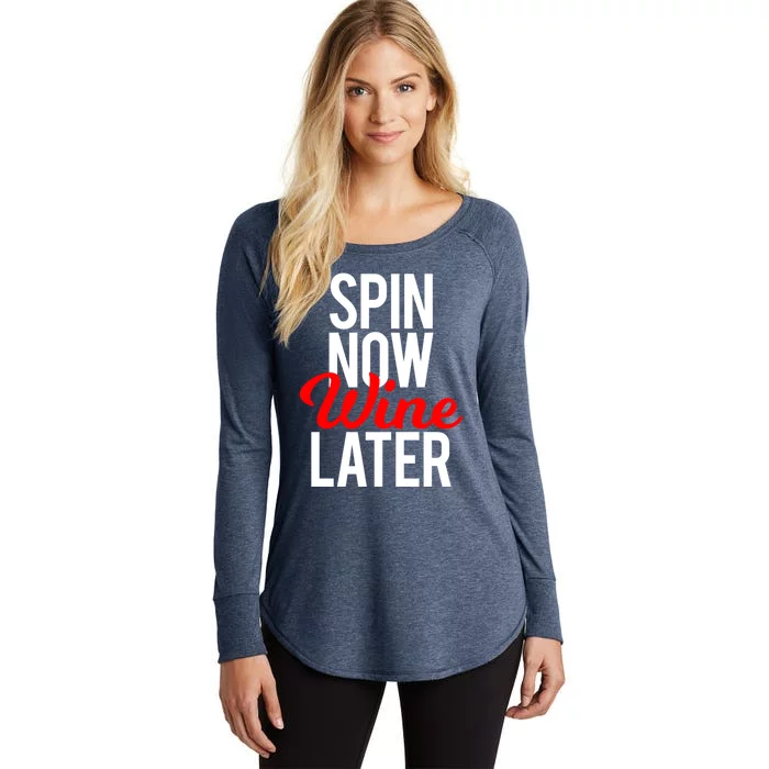 Spin Now Wine Later Spinning Class Funny Gym Workout Gift Women's Perfect Tri Tunic Long Sleeve Shirt