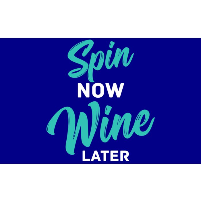 Spin Now Wine Later Spinning Cycling Workout Cute Gift Bumper Sticker