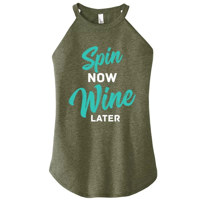 Spin Now Wine Later Spinning Cycling Workout Cute Gift Women’s Perfect Tri Rocker Tank