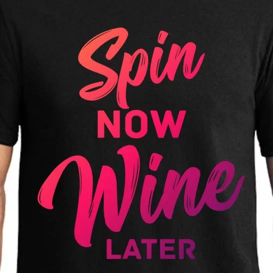 Spin Now Wine Later Spinning Cycling Workout Gift Pajama Set