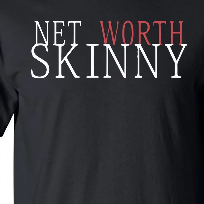 Skinny Net Worth Coffee Meets Bagel Tall T-Shirt