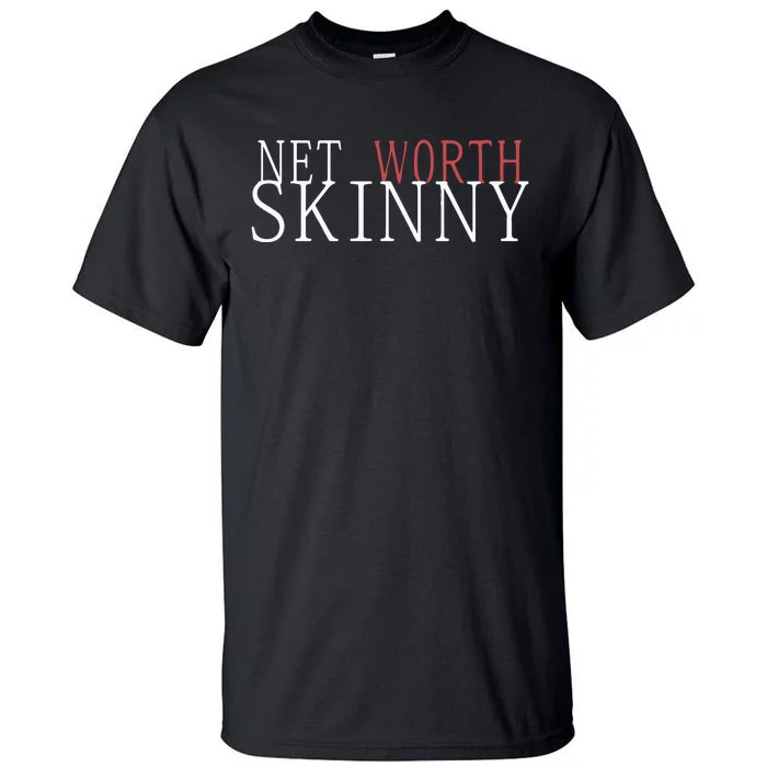 Skinny Net Worth Coffee Meets Bagel Tall T-Shirt