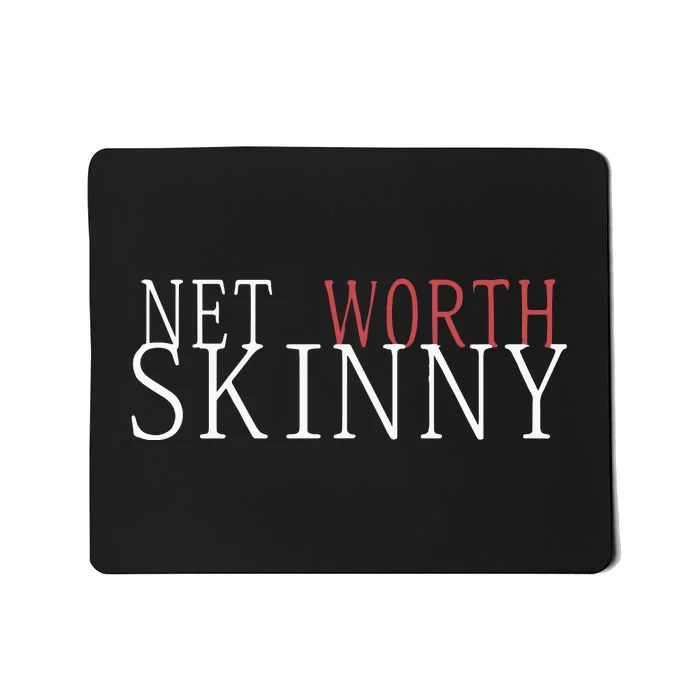 Skinny Net Worth Coffee Meets Bagel Mousepad