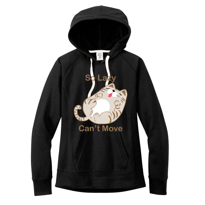 So Lazy Can't Move Funny Fat Cat Women's Fleece Hoodie