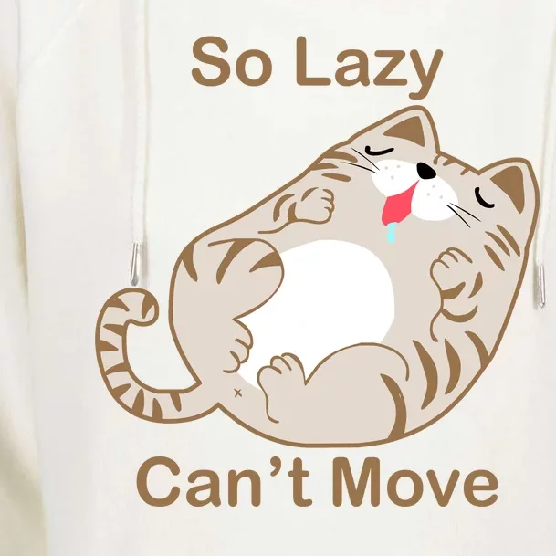 So Lazy Can't Move Funny Fat Cat Womens Funnel Neck Pullover Hood