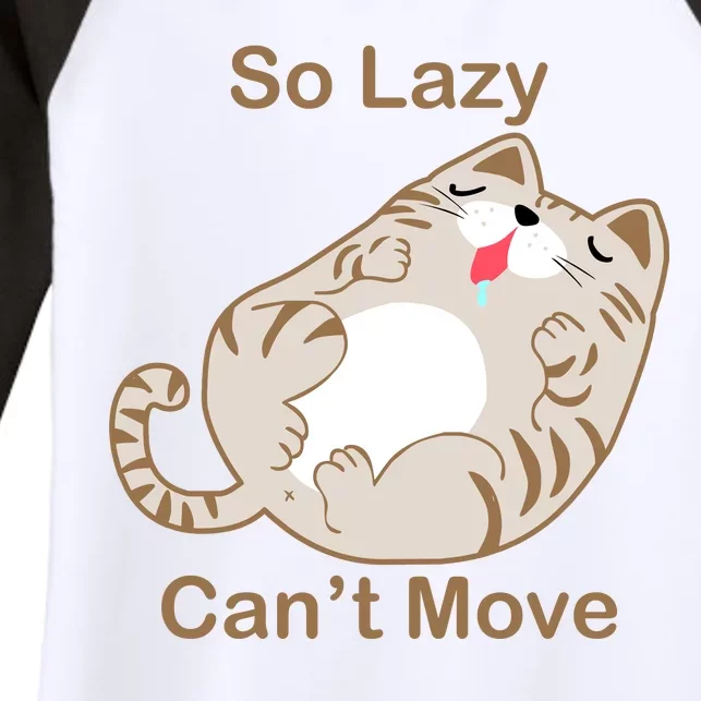 So Lazy Can't Move Funny Fat Cat Women's Tri-Blend 3/4-Sleeve Raglan Shirt