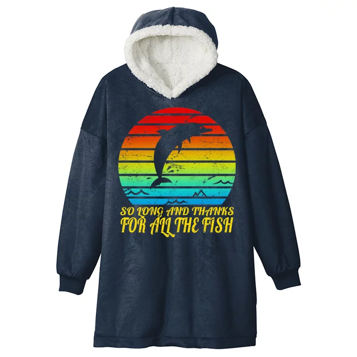 So Long And Thanks For All The Fish Hooded Wearable Blanket