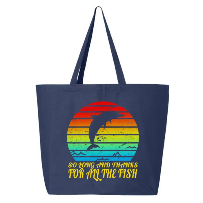 So Long And Thanks For All The Fish 25L Jumbo Tote