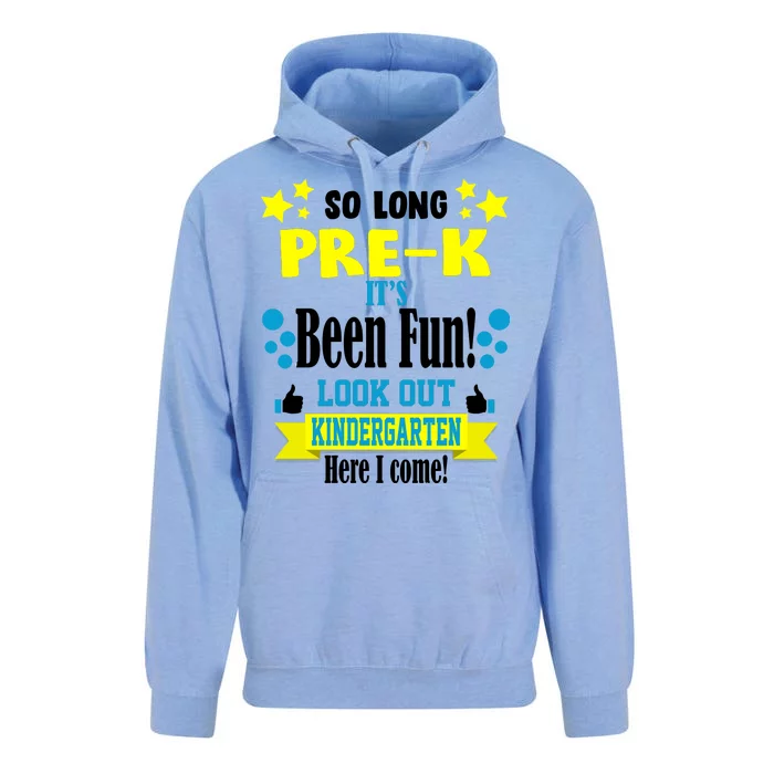 So Long Pre-K It's Been Fun Here I Come Kindergarten Unisex Surf Hoodie