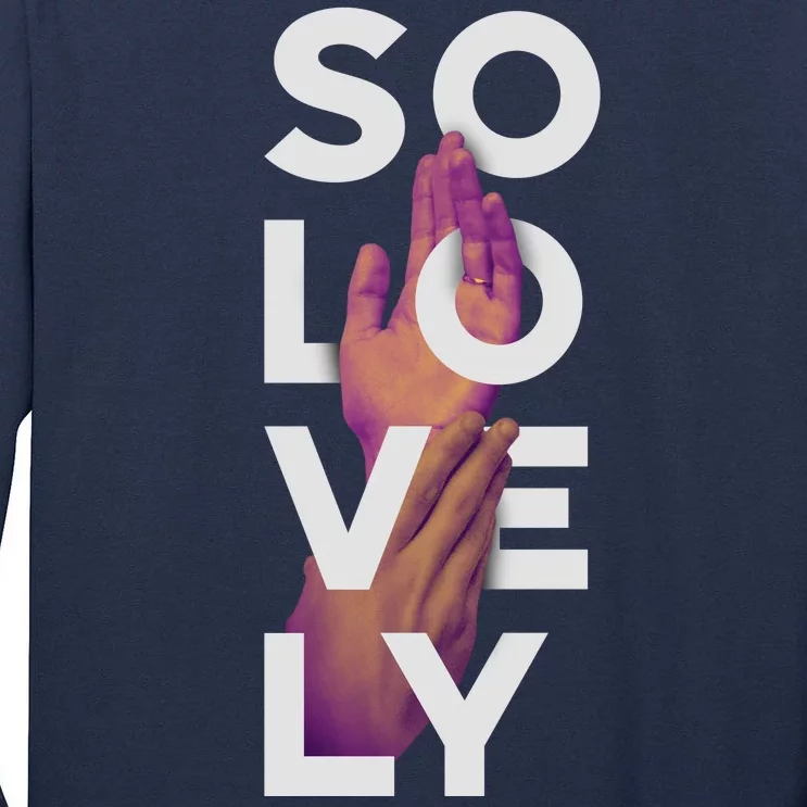 So Lovely Hand Tall Long Sleeve T-Shirt