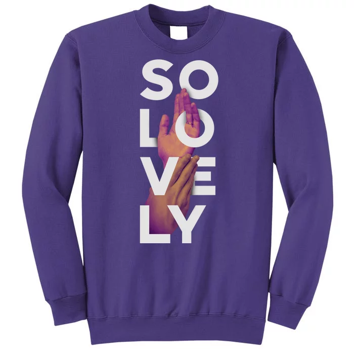 So Lovely Hand Sweatshirt