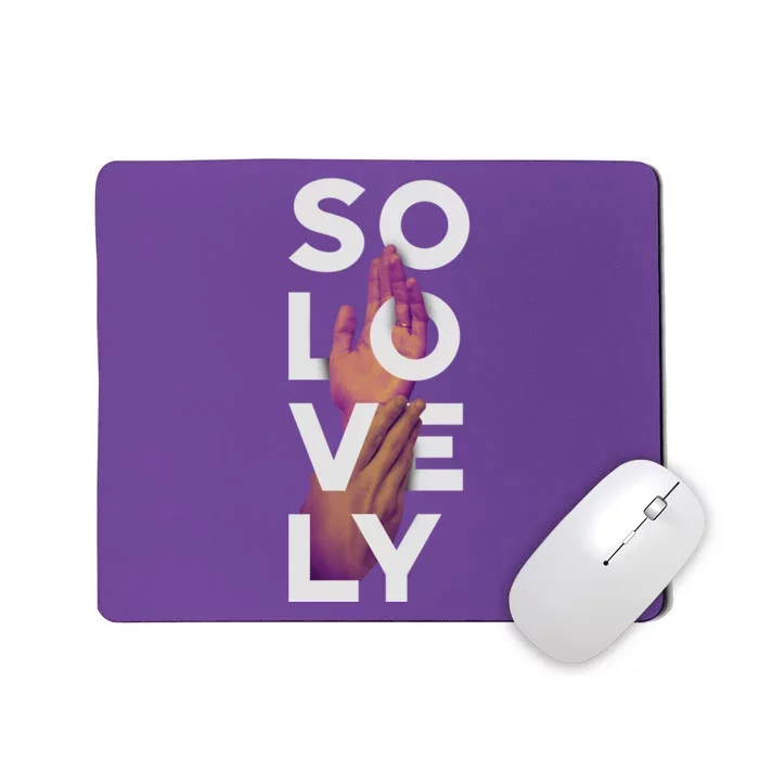 So Lovely Hand Mousepad