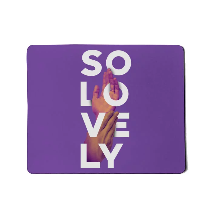 So Lovely Hand Mousepad