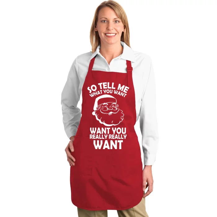 So Tell Me What You Want Funny Santa` Full-Length Apron With Pocket