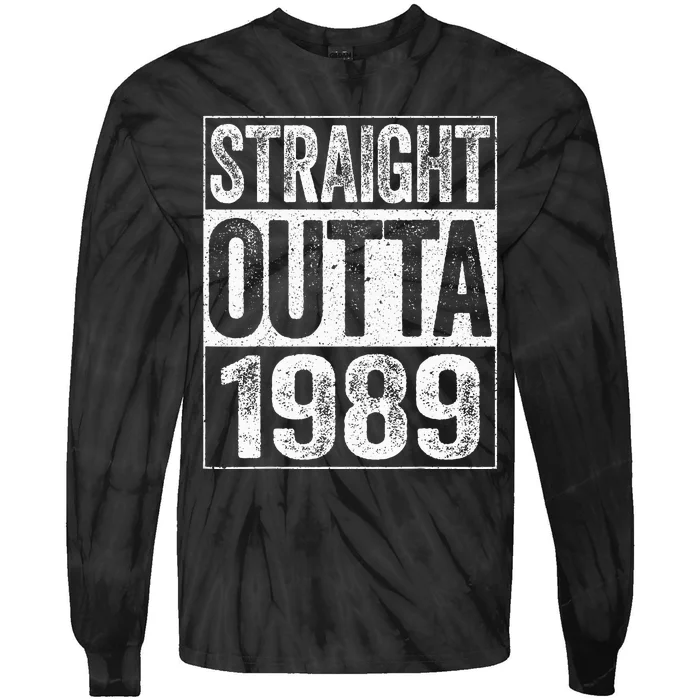 Straight Outta 1989  34th Birthday Tie-Dye Long Sleeve Shirt