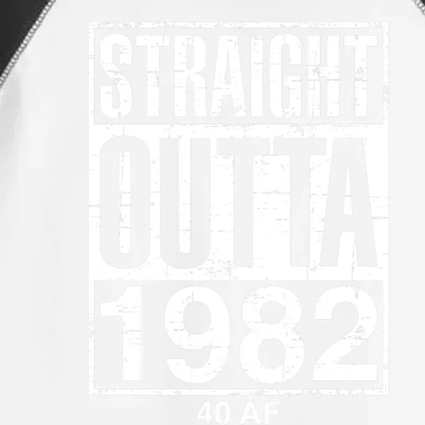 Straight Outta 1982 40 AF Funny Retro 40th Birthday Gag Gift Toddler Fine Jersey T-Shirt