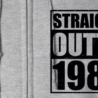 Straight Outta 1982 40th Birthday Full Zip Hoodie