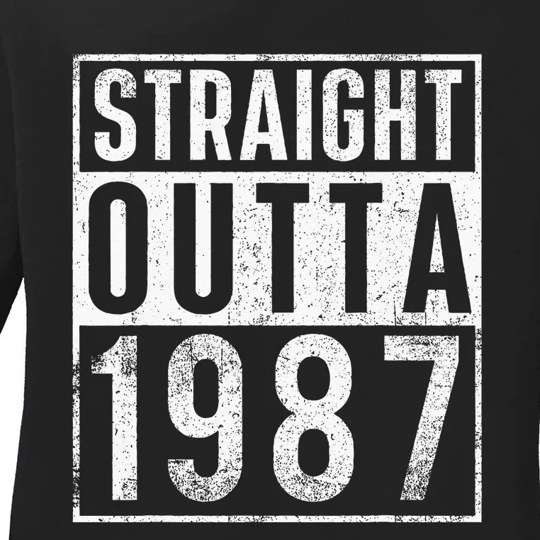 Straight Outta 1987 Year Of Birth Birthday Ladies Long Sleeve Shirt