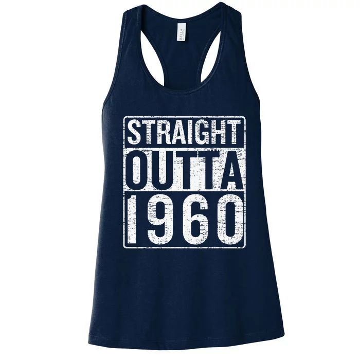 Straight Outta 1960 Vintage Birthday Born In 1960 Women's Racerback Tank