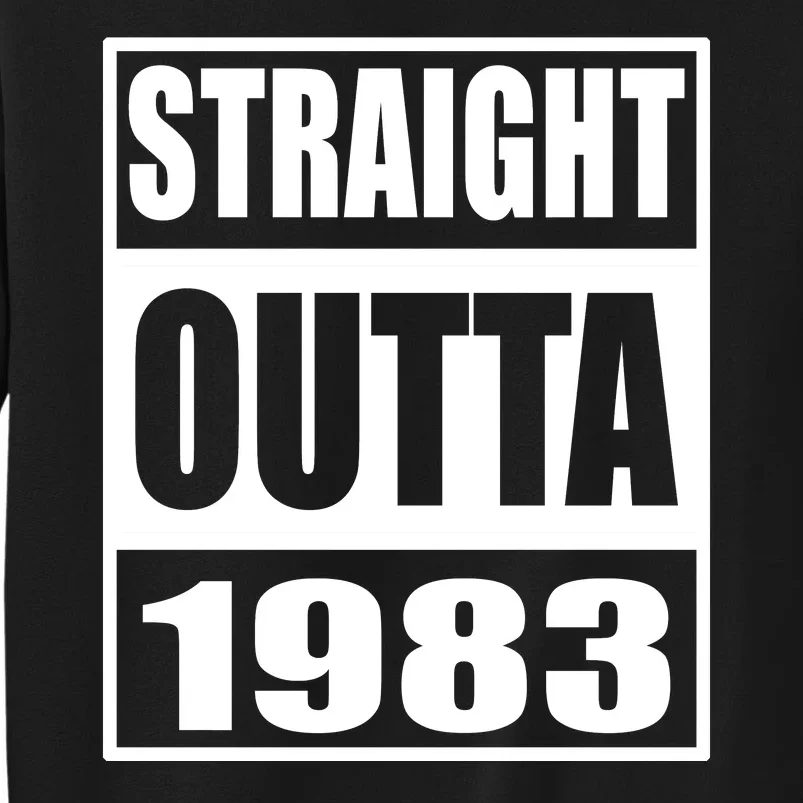 Straight Outta 1983 Year Of Birth Birthday Sweatshirt