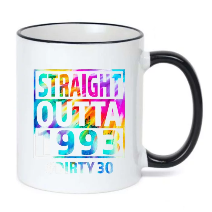 Straight Outta 1993 Dirty Thirty Funny 30th Birthday Gift Black Color Changing Mug