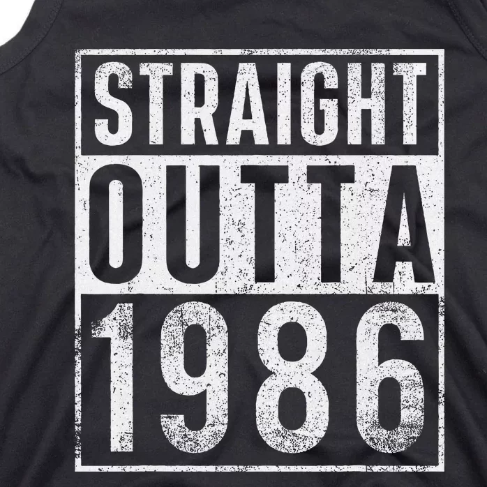 Straight Outta 1986 Year Of Birth Birthday Tank Top