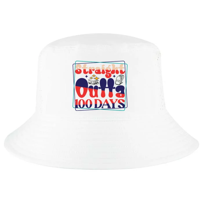 Straight Outta 100 Day's Funny 100 Day's Cool Comfort Performance Bucket Hat