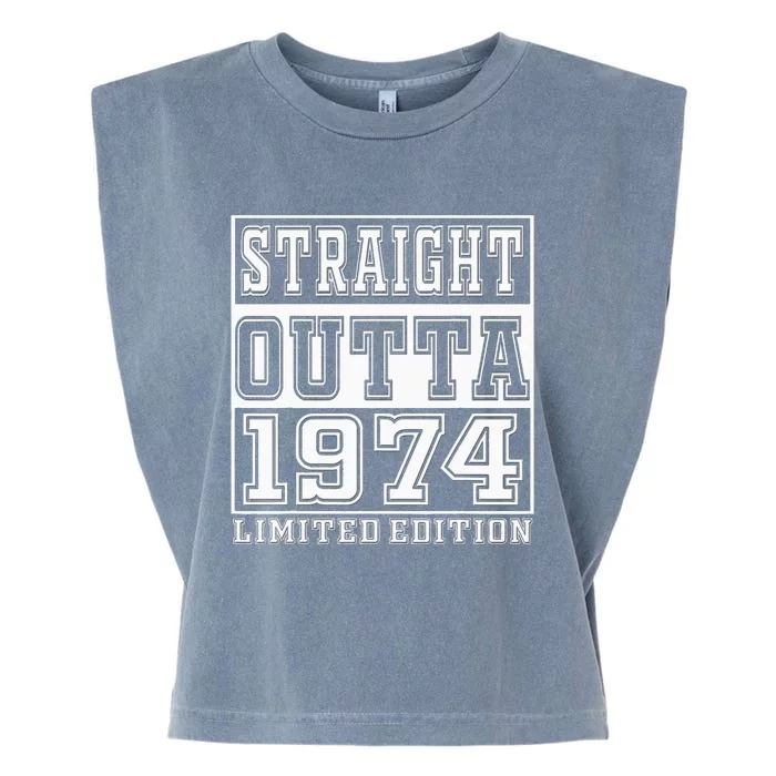 Straight Outta 1974 50th Birthday Gift Garment-Dyed Women's Muscle Tee