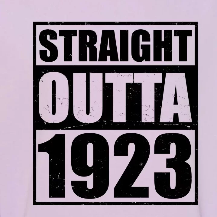 Straight Outta 1923 100th Birthday Garment-Dyed Sweatshirt