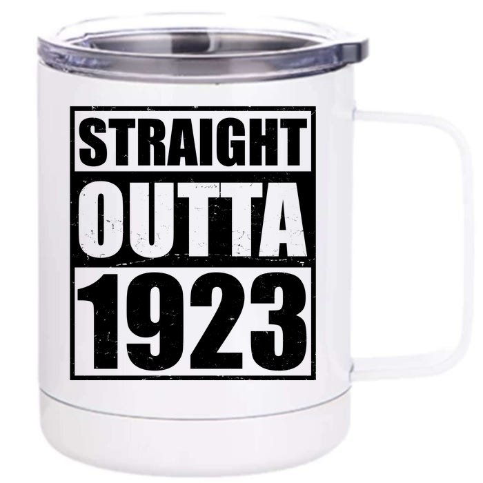 Straight Outta 1923 100th Birthday Front & Back 12oz Stainless Steel Tumbler Cup