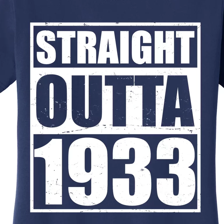 Straight Outta 1933 90th Birthday Women's T-Shirt