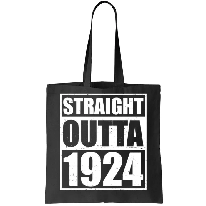 Straight Outta 1924 100th Birthday Tote Bag