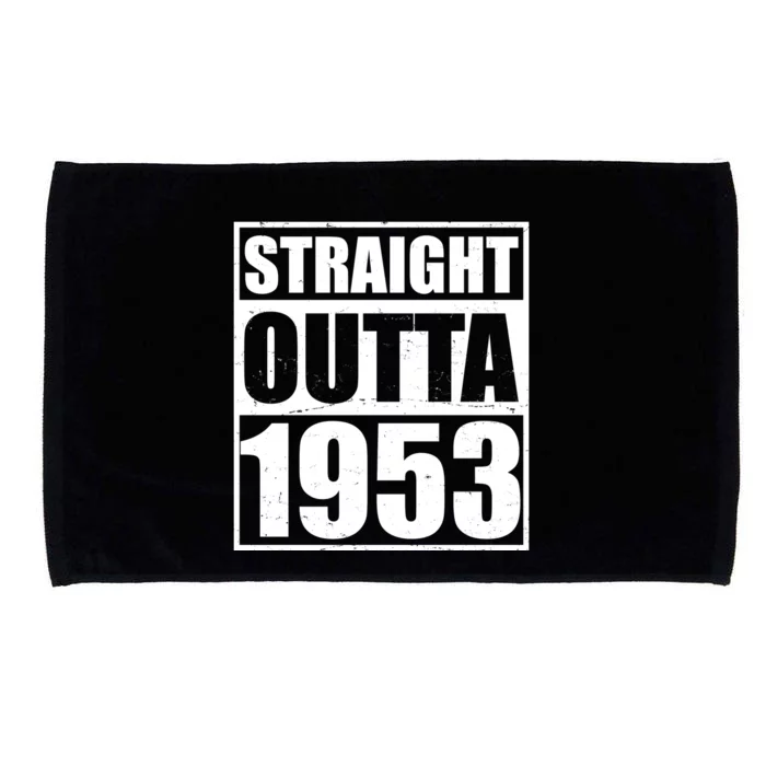 Straight Outta 1953 70th Birthday Microfiber Hand Towel