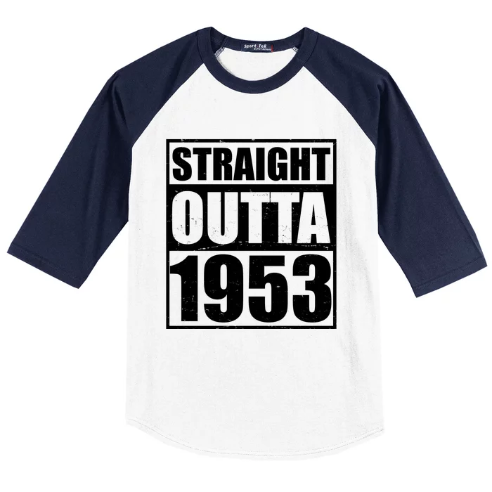 Straight Outta 1953 70th Birthday Baseball Sleeve Shirt